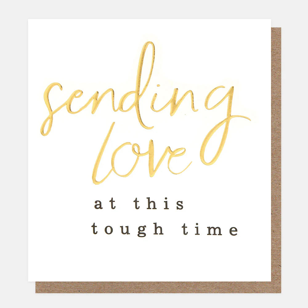 Sending Love At This Tough Time Sympathy Card