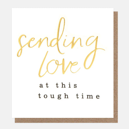 Sending Love At This Tough Time Sympathy Card