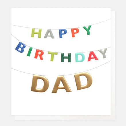 Dad - Happy Birthday Card