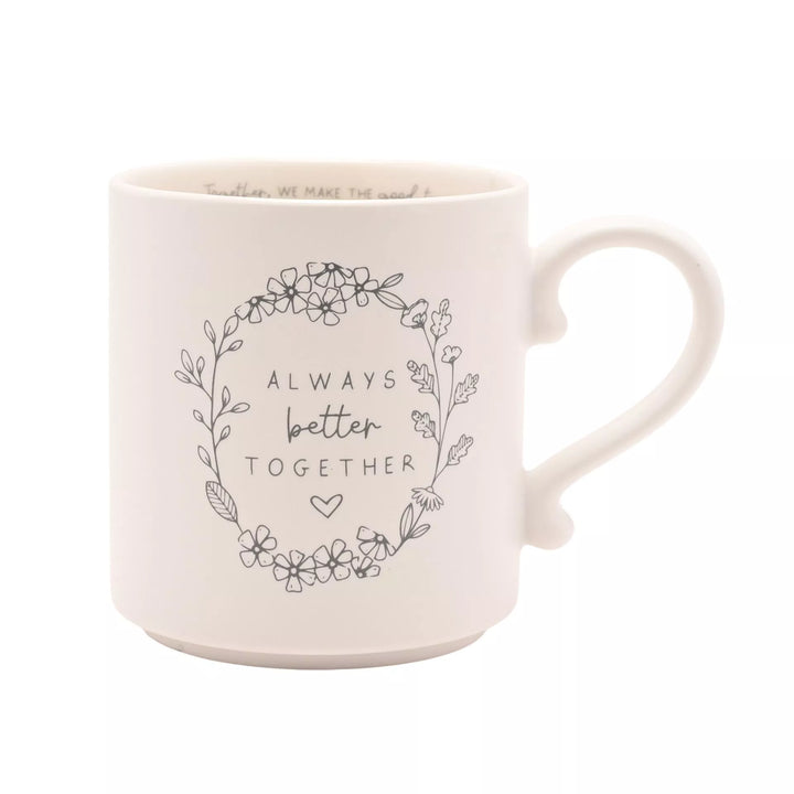 Mug With Inside Words - Always Better Together