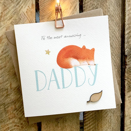 To The most Amazing Daddy Card