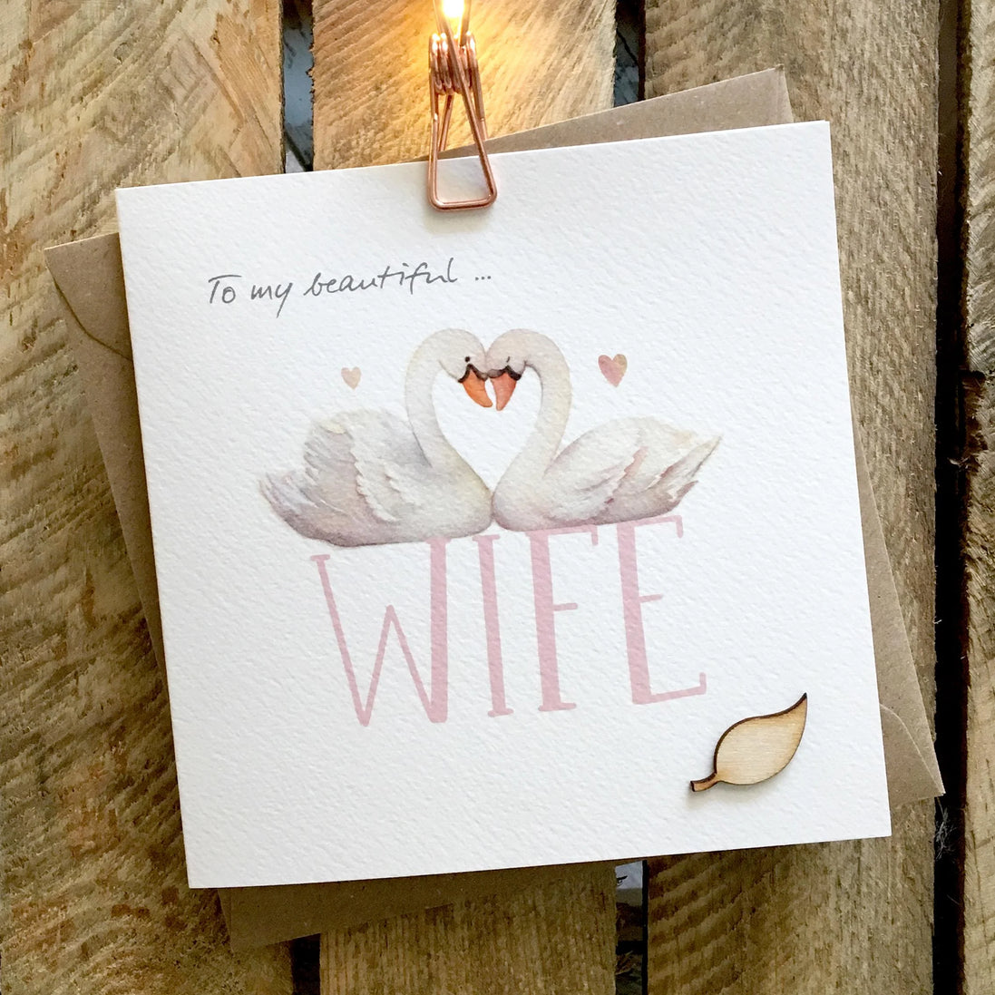 To my Beautiful Wife Card