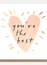 Youre The Best Pink Heart In Gold Burst Card