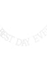 Best Day Ever Wooden Bunting - Rustic Country