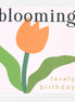 Blooming Lovely Birthday