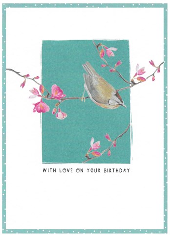 Love on Your Birthday Bird