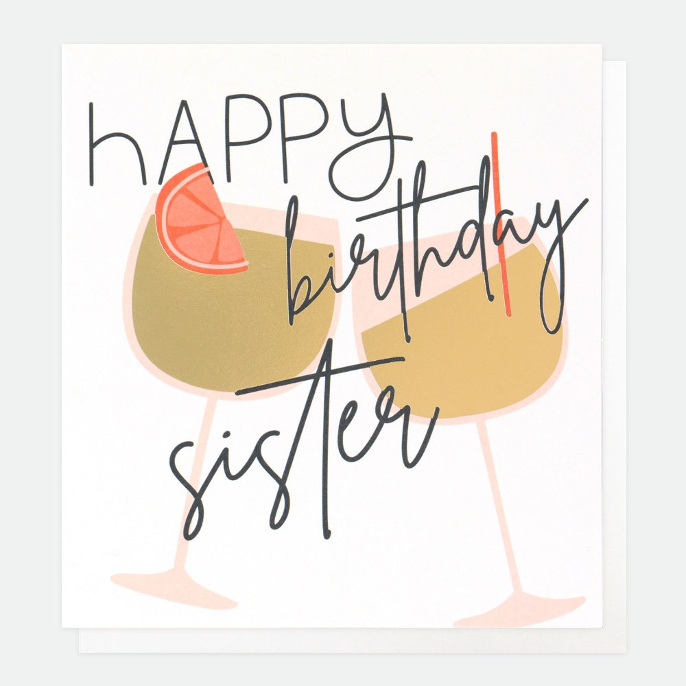 Happy Birthday Sister - Cocktails