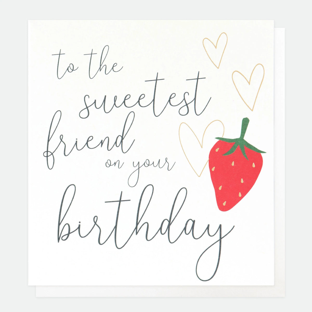 To the Sweetest Friend Birthday