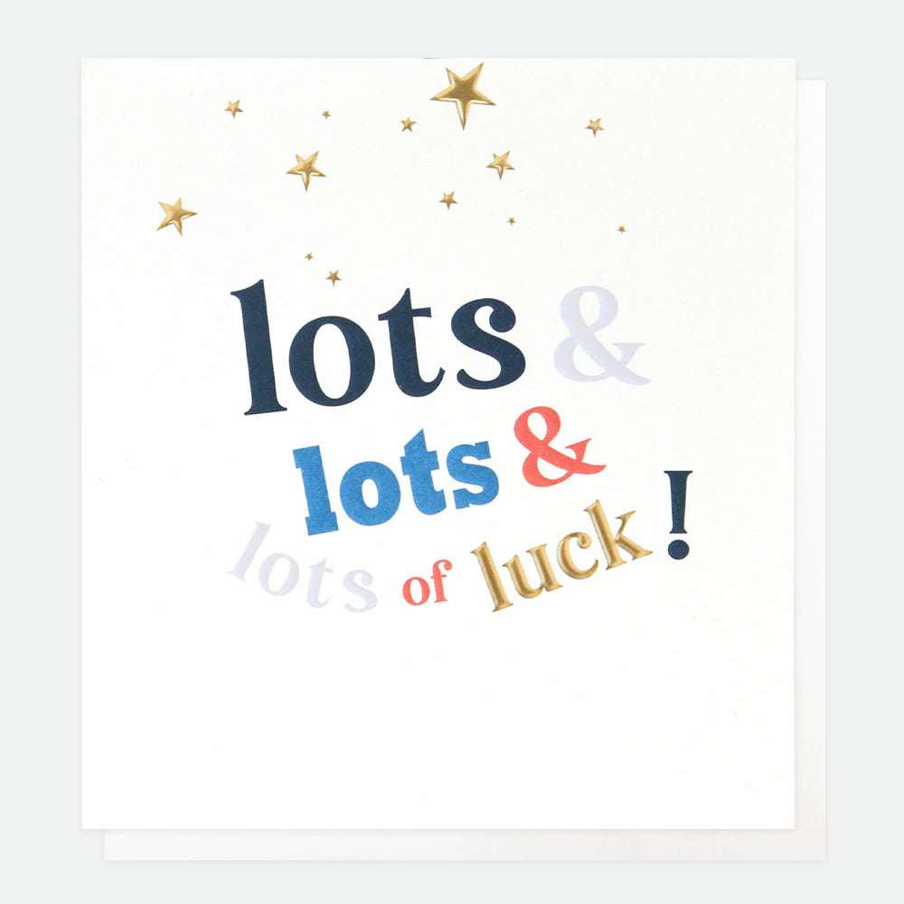 Good Luck - Lots And Lots Of Luck